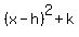 %28x+-+h%29%5E2+%2B+k