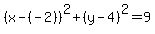 %28x-%28-2%29%29%5E2%2B%28y-4%29%5E2=9