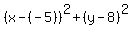 %28x-%28-5%29%29%5E2+%2B+%28y-8%29%5E2
