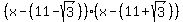 %28x-%2811-sqrt%283%29%29%29%28x-%2811%2Bsqrt%283%29%29%29