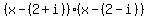 %28x-%282%2Bi%29%29%28x-%282-i%29%29