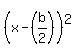 %28x-%28b%2F2%29%29%5E2