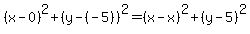 %28x-0%29%5E2%2B%28y-%28-5%29%29%5E2=%28x-x%29%5E2%2B%28y-5%29%5E2