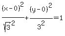 %28x-0%29%5E2%2F%28sqrt%283%29%5E2%29%2B%28y-0%29%5E2%2F3%5E2=1