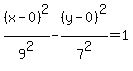 %28x-0%29%5E2%2F9%5E2-%28y-0%29%5E2%2F7%5E2+=+1