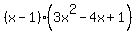 %28x-1%29%283x%5E2-4x%2B1%29