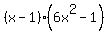 %28x-1%29%286x%5E2-1%29