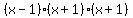 %28x-1%29%28x%2B1%29%28x%2B1%29