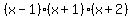 %28x-1%29%28x%2B1%29%28x%2B2%29