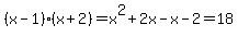 %28x-1%29%28x%2B2%29=x%5E2%2B2x-x-2=18