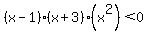 %28x-1%29%28x%2B3%29%28x%5E2%29%3C0