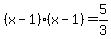 %28x-1%29%28x-1%29+=+5%2F3