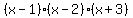 %28x-1%29%28x-2%29%28x%2B3%29