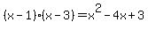 %28x-1%29%28x-3%29+=+x%5E2-4x+%2B+3