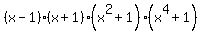 %28x-1%29%2A%28x%2B1%29%2A%28x%5E2%2B1%29%2A%28x%5E4%2B1%29