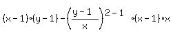 %28x-1%29%2A%28y-1%29-%28%28y-1%29%2Fx%29%5E%282-1%29%2A%28x-1%29%2Ax