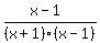 %28x-1%29%2F%28x%2B1%29%28x-1%29