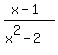 %28x-1%29%2F%28x%5E2-2%29