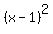 %28x-1%29%5E2
