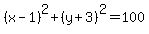 %28x-1%29%5E2%2B%28y%2B3%29%5E2=100