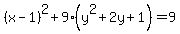 %28x-1%29%5E2%2B9%28y%5E2%2B2y%2B1%29=9