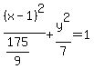 %28x-1%29%5E2%2F%28175%2F9%29%2By%5E2%2F7=1