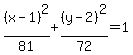 %28x-1%29%5E2%2F81%2B%28y-2%29%5E2%2F72=1