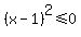 %28x-1%29%5E2%3C=0