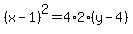 %28x-1%29%5E2=4%2A2%2A%28y-4%29