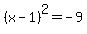 %28x-1%29%5E2+=+-9
