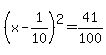 %28x-1%2F10%29%5E2+=+41%2F100