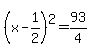 %28x-1%2F2%29%5E2=93%2F4