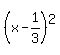 %28x-1%2F3%29%5E2