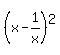 %28x-1%2Fx%29%5E2