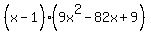 %28x-1%5E%22%22%29%289x%5E2-82x%2B9%29