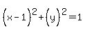 %28x-1%5E%22%22%29%5E2%2B%28y%5E%22%22%29%5E2=1
