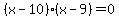 %28x-10%29%28x-9%29=0