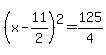 %28x-11%2F2%29%5E2=125%2F4
