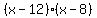%28x-12%29%28x-8%29