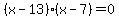 %28x-13%29%28x-7%29=0