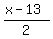%28x-13%29%2F2