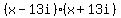 %28x-13i%29%2A%28x%2B13i%29