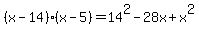 %28x-14%29%28x-5%29++=+14%5E2-28x%2Bx%5E2