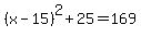 %28x-15%29%5E2%2B25=169