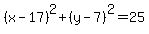%28x-17%29%5E2%2B%28y-7%29%5E2=25