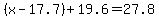 %28x-17.7%29%2B19.6=27.8
