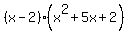 %28x-2%29%28x%5E2%2B5x%2B2%29