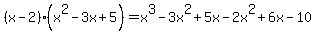 %28x-2%29%28x%5E2-3x%2B5%29=x%5E3-3x%5E2%2B5x-2x%5E2%2B6x-10%29