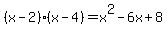 %28x-2%29%28x-4%29=x%5E2-6x%2B8