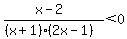 %28x-2%29%2F%28%28x%2B1%29%282x-1%29%29+%3C+0
